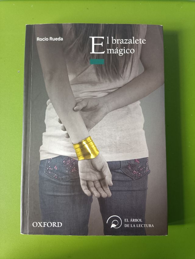 El brazalete mágico - Rocío Rueda