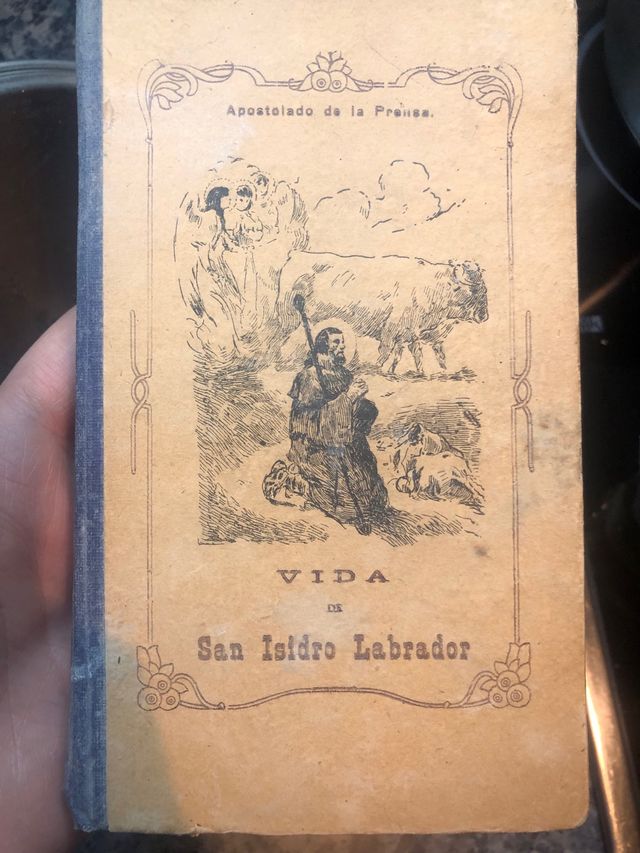 Libro 1913 vidas de san Isidro labrador y Santama
