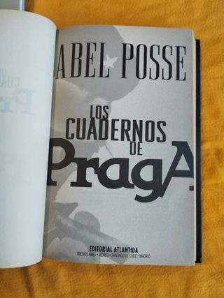Los cuadernos de Praga/ Los buenos años. Nicaragua