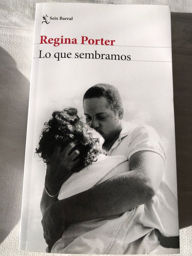 Libro de Regina Porter “Lo que sembramos”