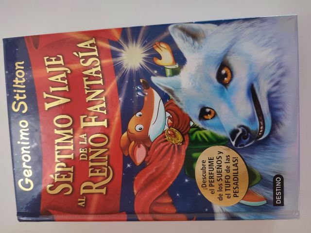 7° viaje al Reino de la Fantasía. Gerónimo Stilton