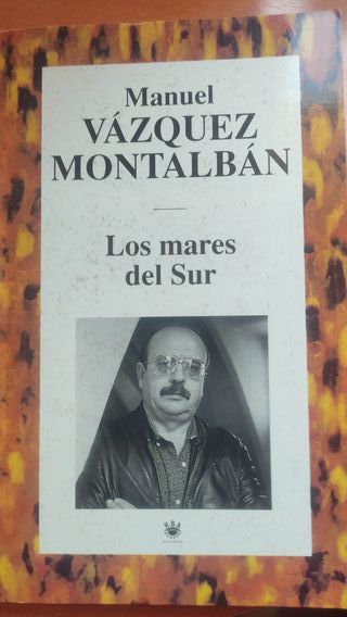 Libro "Los mares del sur" Manuel Vázquez Montalbán