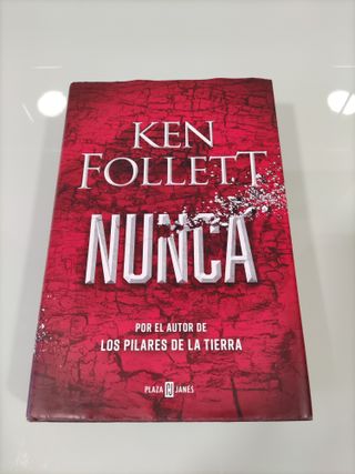 Libro Ken Follet: Nunca y En el blanco