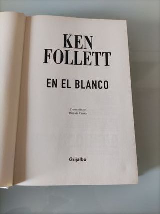 Libro Ken Follet: Nunca y En el blanco