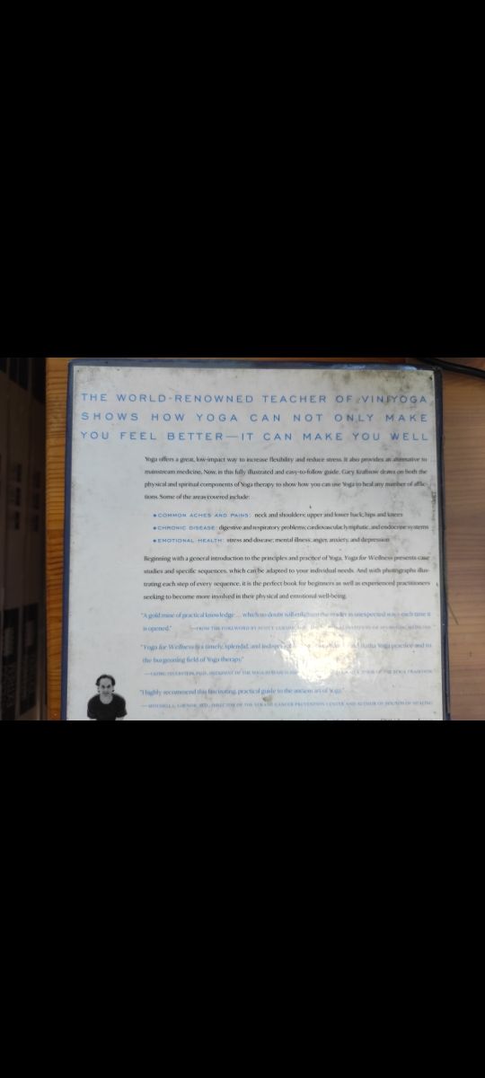 Viniyoga/Yoga for wellness - Gary Kraftsow