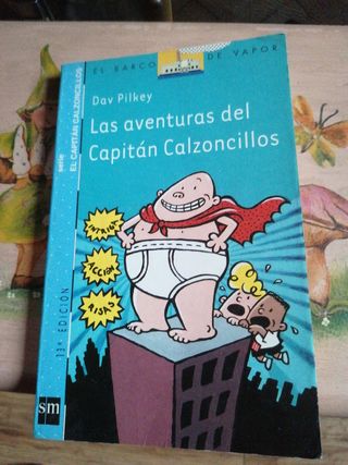 LIBRO LAS AVENTURAS DEL CAPITÁN CALZONCILLOS