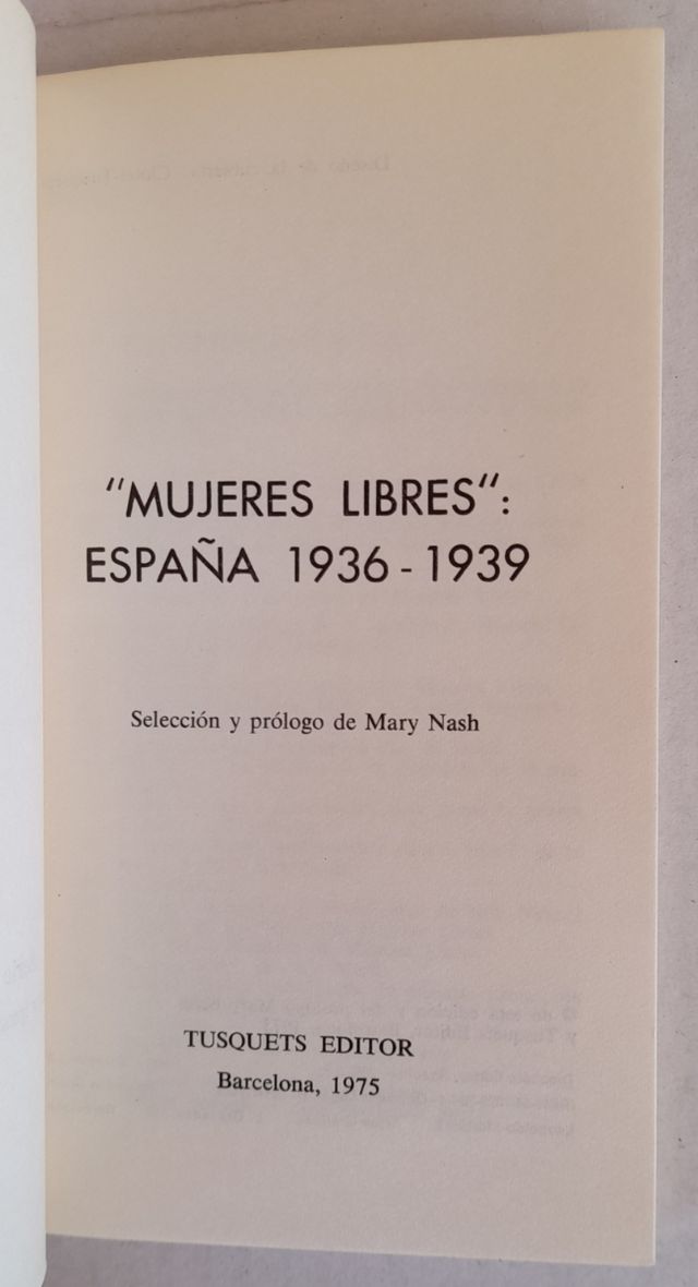 "Mujeres libres": España 1936-1939