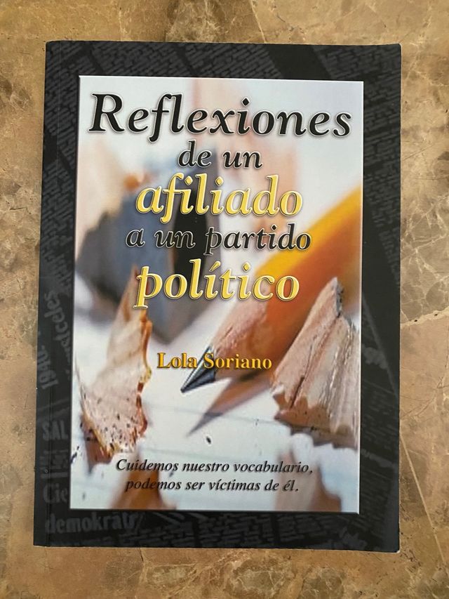 Reflexiones de un afiliado a un partido politico