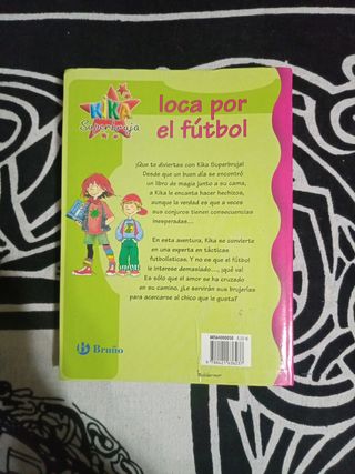 Kika superbruja loca por el fútbol