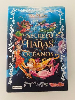 Lote 3 libros Tea Stilton El Secreto de las Hadas
