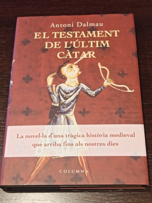 Llibre: "El testament de l'últim càtar"
