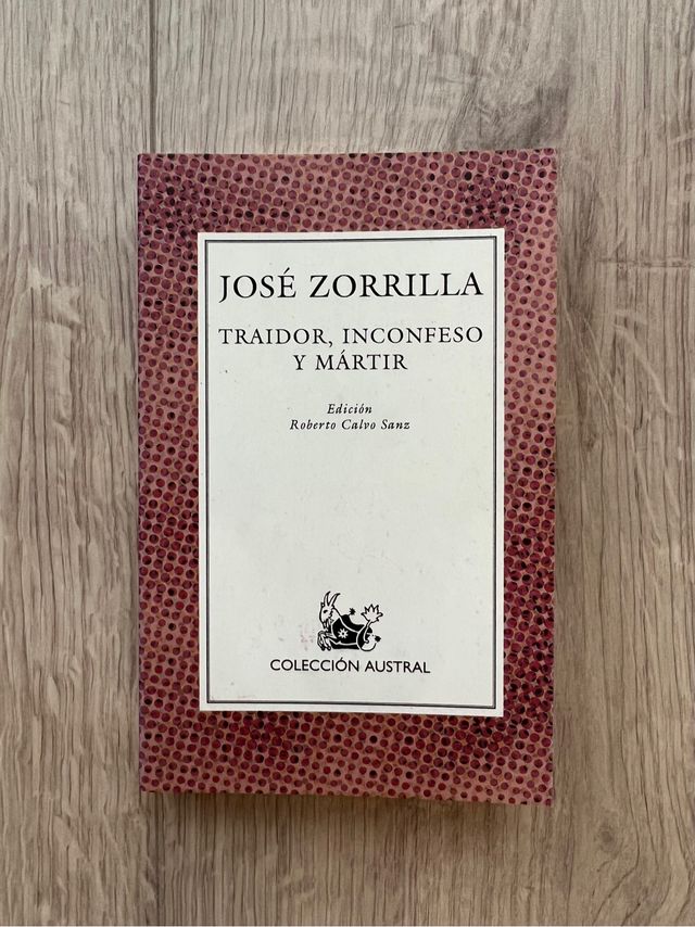 Traidor,Inconfeso y Mártir