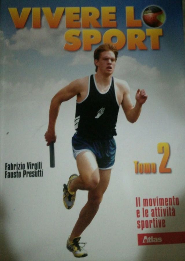 Libro scolastico "Vivere lo Sport:Tomo 1 e tomo 2"