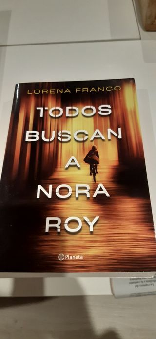 TODOS BUSCAN A NORA ROY. LORENA FRANCO