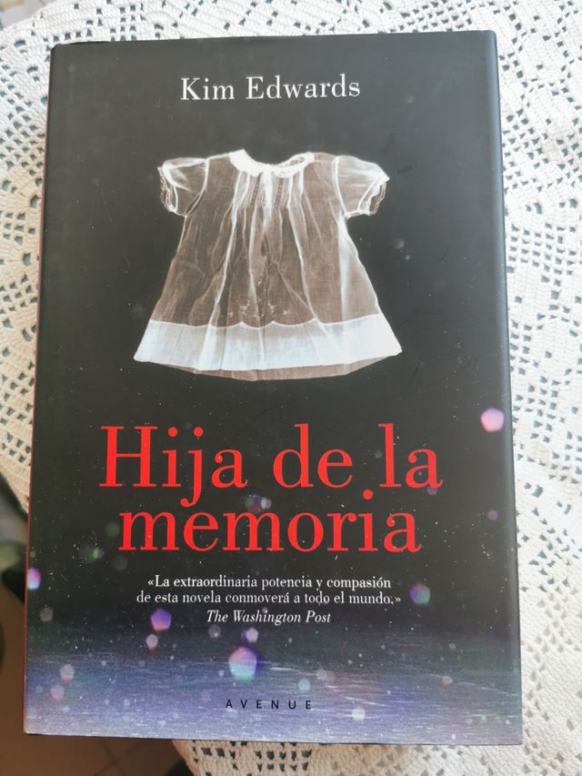 Hija de la memoria. Kim Edwards