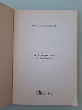 Los archivos secretos de Sir Francis