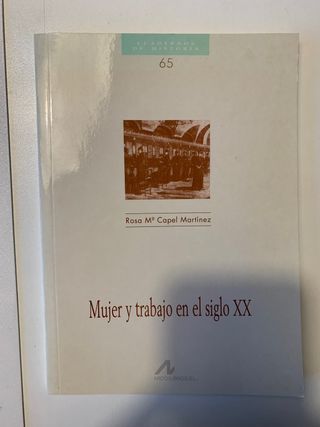 Mujer y trabajo en el siglo XX