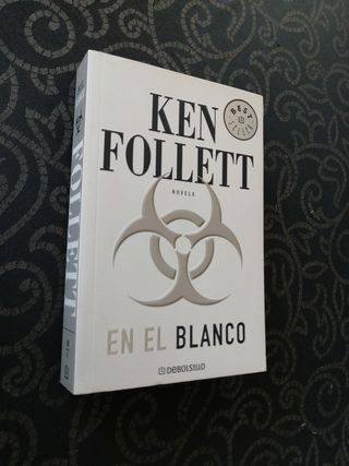 En el blanco. Ken Follet.