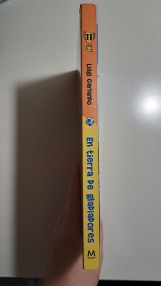 Serie ¡Gol!. En tierra de gladiadores