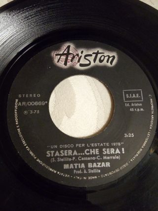 Vinile 45 giri Matia Bazar - Stasera che Sera!