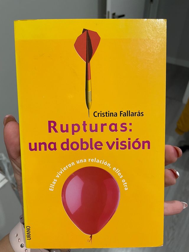Rupturas: una doble visión 