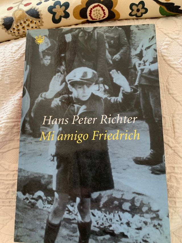 Mi amigo Friedrich Hans Peter Richter libro