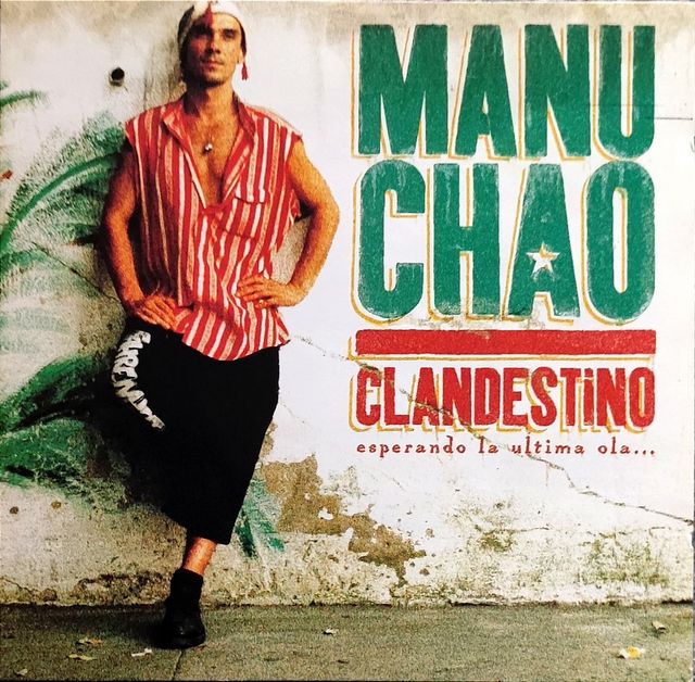 MANU CHAO "Clandestino" ©1998