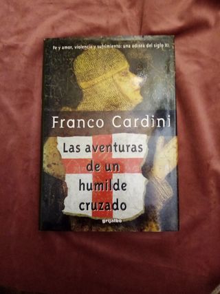 Las aventuras de un humilde cruzado