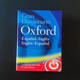 The Oxford Español-Ingles/ Ingles-Español Dicciona