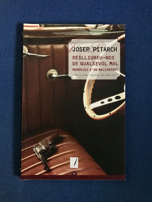 Deslliureu-nos de qualsevol mal, Josep Pitarch