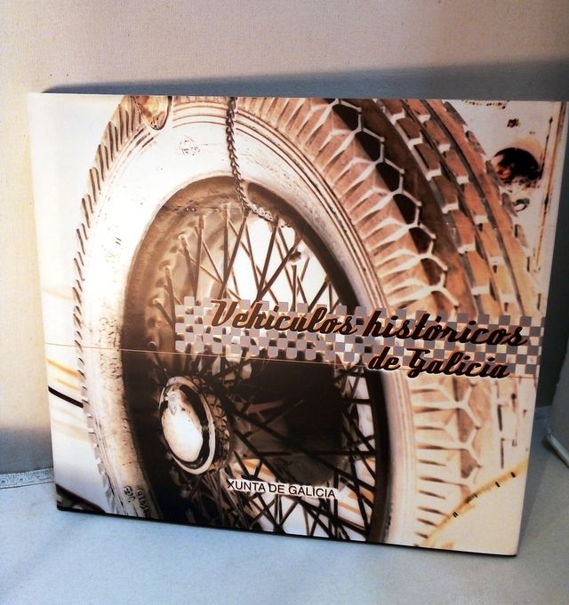 LIBRO ILUSTRADO "VEHÍCULOS HISTÓRICOS DE GALICIA"