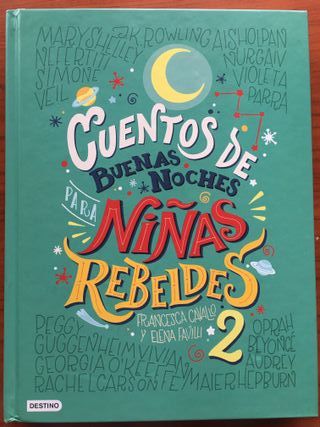 Cuentos de Buenas Noches para Niñas Rebeldes 2