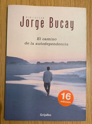 El camino de la auto dependencia