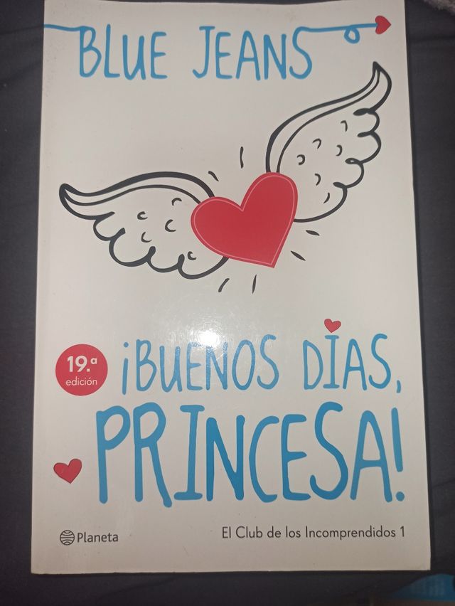 Buenos dias princesa! Blue Jeans