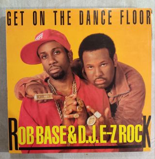 ROB BASE & D.J. EZ ROCK