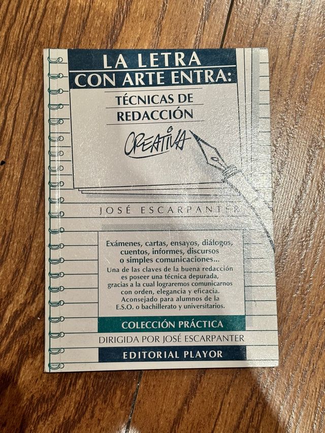 La letra con arte entra. Técnicas de redacción