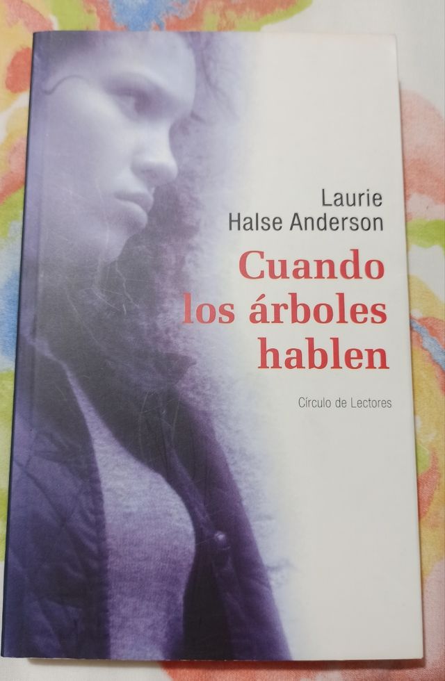 Cuando los árboles hablen