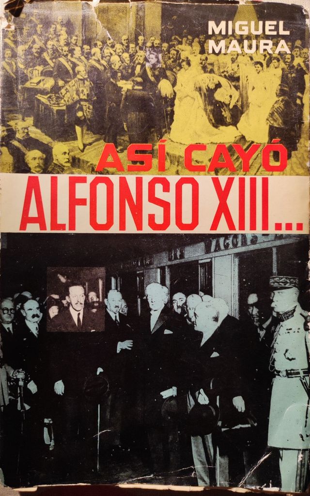 Libro de Historia, Así Cayó Alfonso XIII.