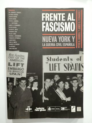 CONTRA EL FASCISMO: NUEVA YORK Y LA GUERRA CIVIL