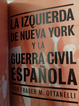 CONTRA EL FASCISMO: NUEVA YORK Y LA GUERRA CIVIL