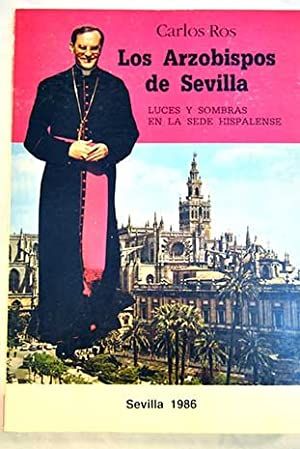 Los arzobispos de Sevilla