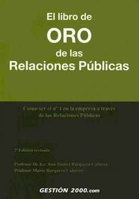 El libro de oro de las relaciones públicas
