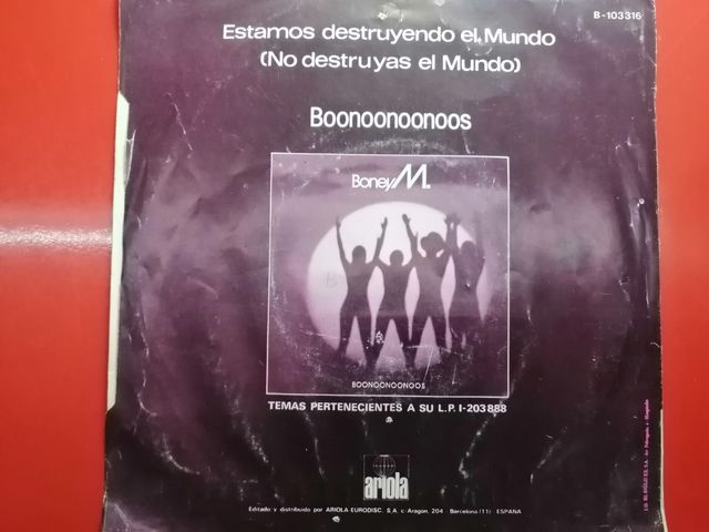 Boney M. Estamos destruyendo el mundo. Single.