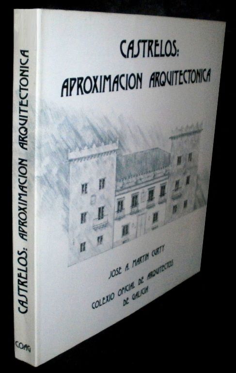 VIGO. CASTRELOS. APROXIMACION ARQUITECTONICA. 