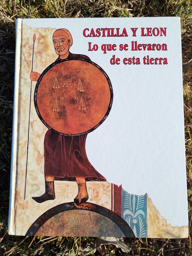 Castilla León lo q se llevaron de esta tierra