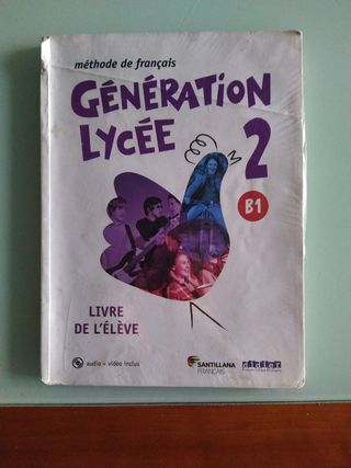 generatión lycee 2 B1 livre de l'eleve Santillana