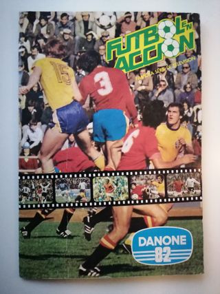 completo!! ALBUM CROMOS FUTBOL EN ACCION DANONE 82