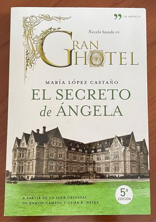 Gran Hotel. El secreto de Ángela.