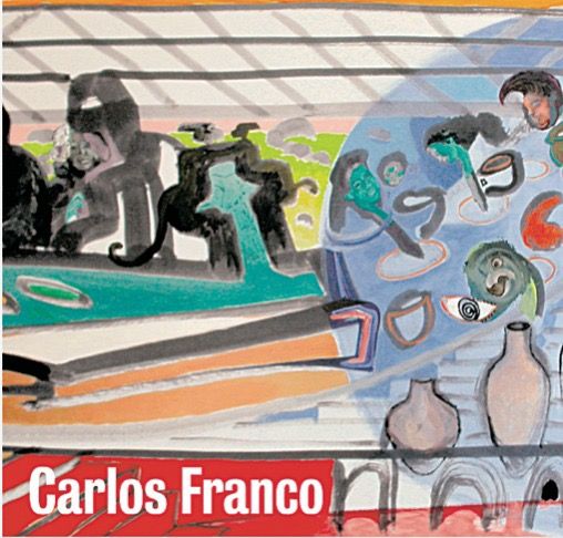 Carlos Franco. Itinerancia por América del Sur