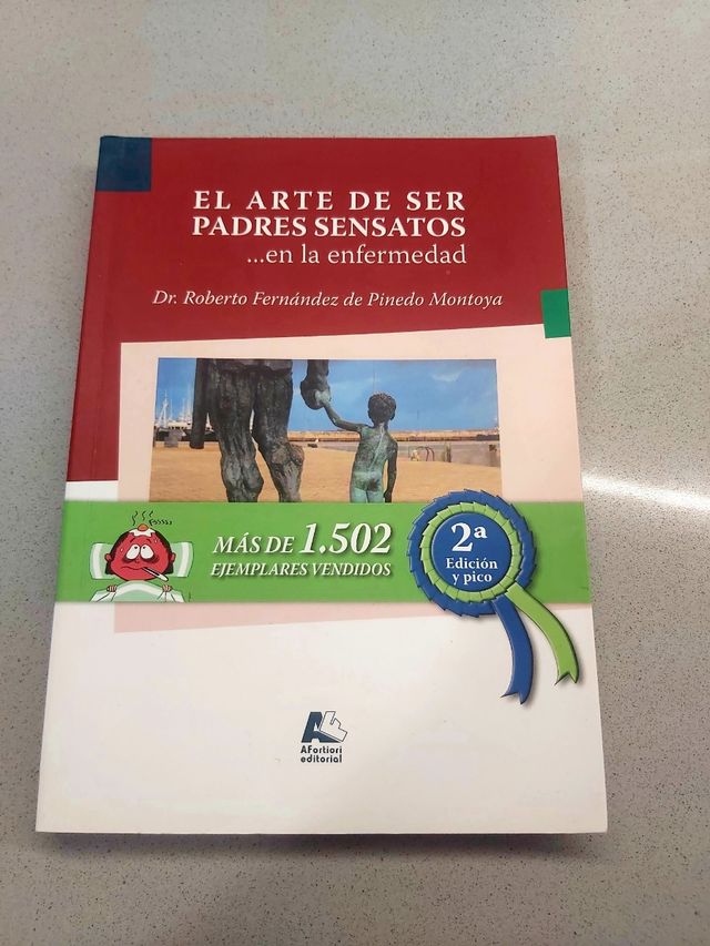 Libro "El arte de ser padres sensatos..."